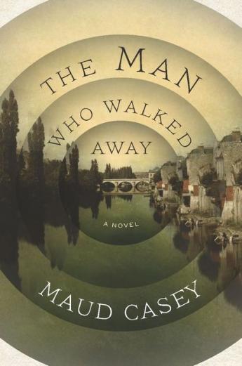 the Man Who Walked Away by Maud Casey